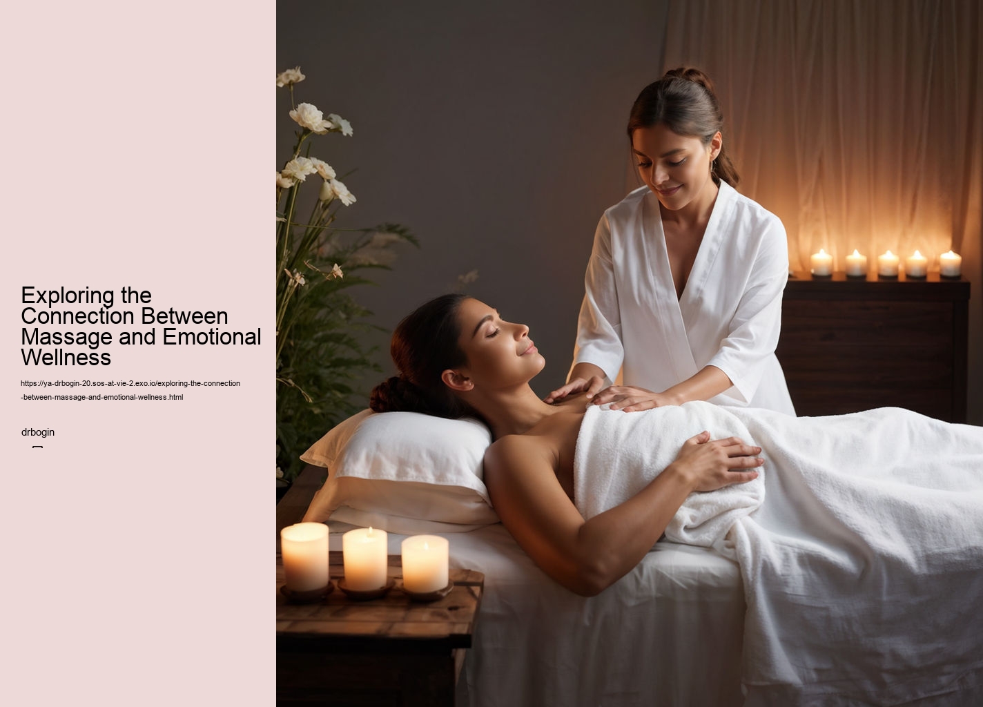 Exploring the Connection Between Massage and Emotional Wellness